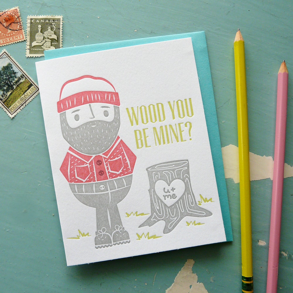 Cute illustrated lumberjack letterpress card with “Wood You Be Mine” message, handmade Valentine or love notecard with coordinating envelope.